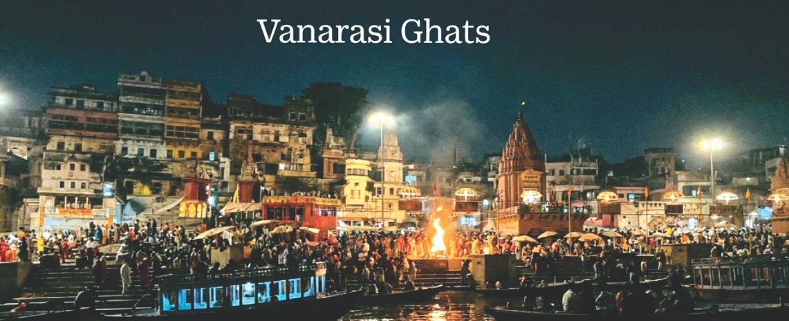 Vanarasi Ghats